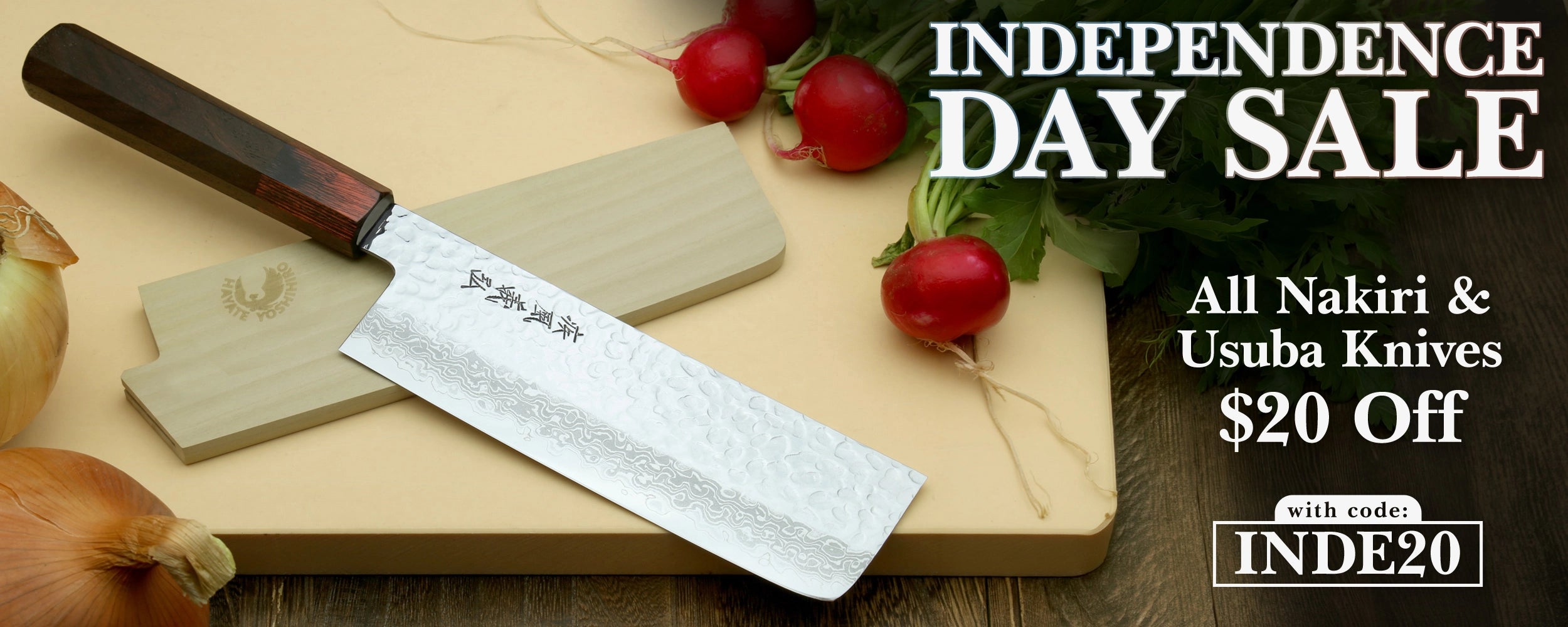 Nakiri and Usuba knives on a cutting board with vegetables, promoting an Independence Day sale.